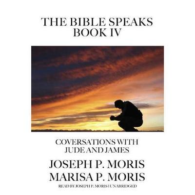 Book cover for The Bible Speaks, Book IV