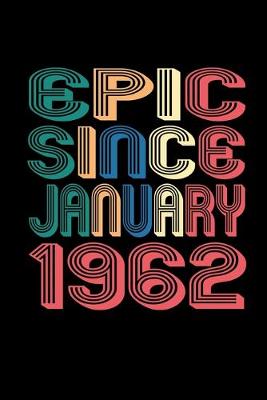 Book cover for Epic Since January 1962