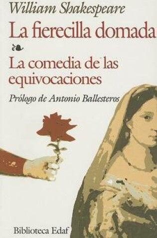 Cover of La Fierecilla Domada/La Comedia de las Equivocaciones