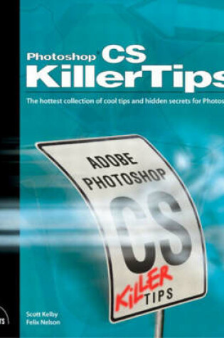 Cover of Photoshop CS Killer Tips