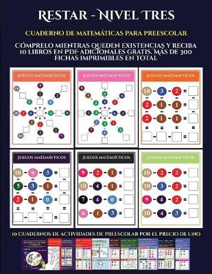 Cover of Cuaderno de matemáticas para preescolar (Restar - Nivel Tres)