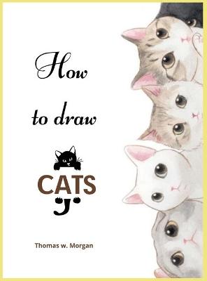 Book cover for How to draw Cats