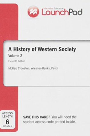Cover of Launchpad for a History of Western Society, Volume II (Six Month Access)
