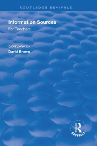 Cover of Information Sources for Teachers