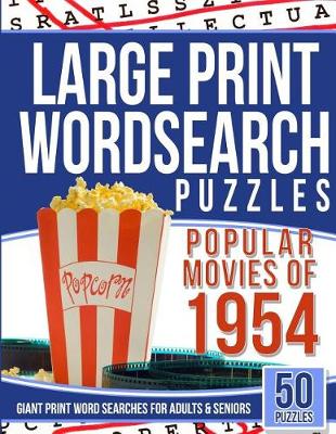 Cover of Large Print Wordsearches Puzzles Popular Movies of 1954