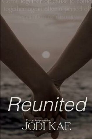 Cover of Reunited