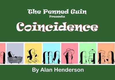 Book cover for Penned Guin presents Coincidence