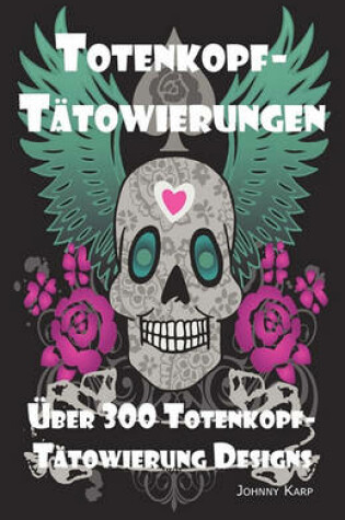 Cover of Totenkopf-Tatowierungen