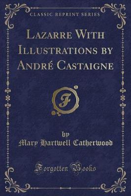 Book cover for Lazarre with Illustrations by André Castaigne (Classic Reprint)