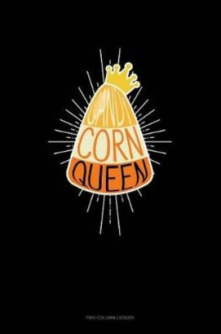 Cover of Candy Corn Queen