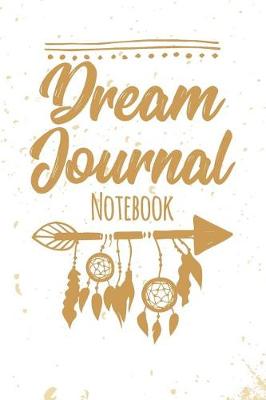 Book cover for Dream Journal Notebook