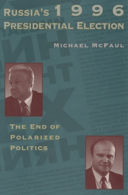 Book cover for Russia's 1996 Presidential Election