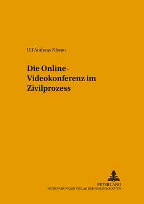 Book cover for Die Online-Videokonferenz Im Zivilprozess