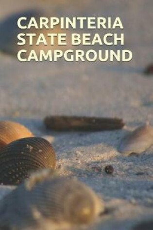 Cover of Carpinteria State Beach Campground