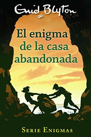 Cover of El Enigma de la Casa Abandonada