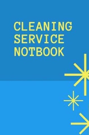 Cover of Cleaning Service Notebook