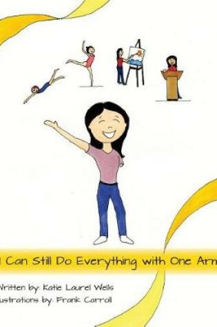 Cover of I Can Still Do Everything with One Arm