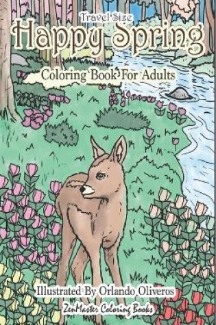 Cover of Happy Spring Travel Size Adult Coloring Book