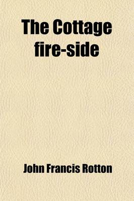 Book cover for The Cottage Fire-Side