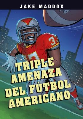 Cover of Triple Amenaza del F�tbol Americano