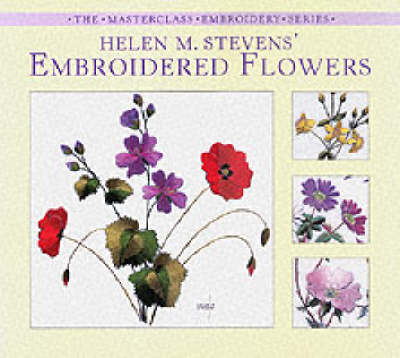 Book cover for Helen M. Stevens' Embroidered Flowers