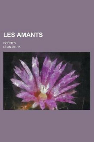 Cover of Les Amants; Poesies