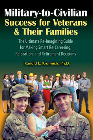 Cover of Military-To-Civilian Success for Veterans and Their Families