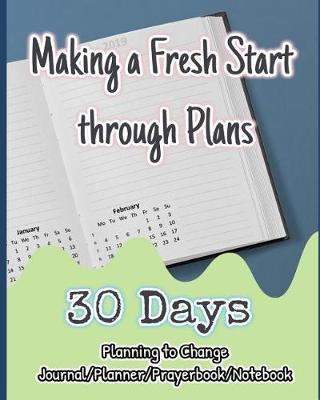 Book cover for Making a Fresh Start Through Plans