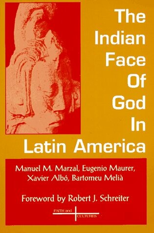 Cover of The Indian Face of God in Latin America