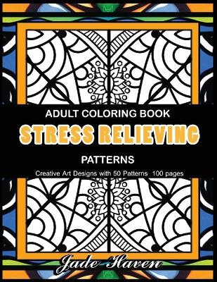 Book cover for Adult Coloring Book Stress Relieving Patterns