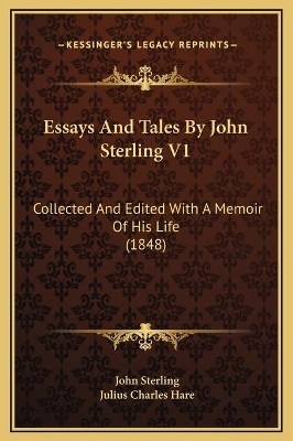 Book cover for Essays And Tales By John Sterling V1