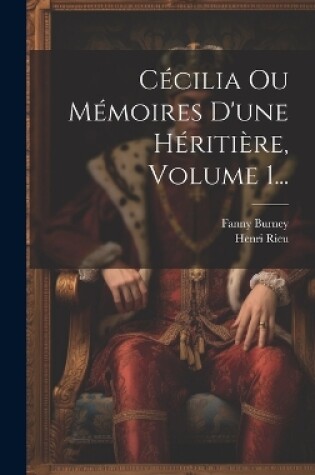 Cover of Cécilia Ou Mémoires D'une Héritière, Volume 1...