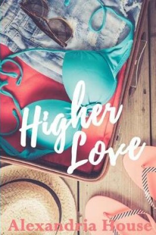 Cover of Higher Love