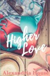 Book cover for Higher Love