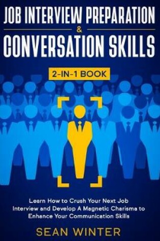 Cover of Job Interview Preparation and Conversation Skills 2-in-1 Book