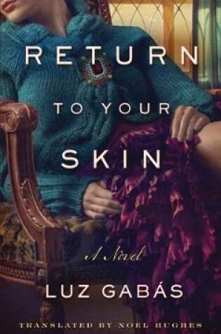 Cover of Return to Your Skin