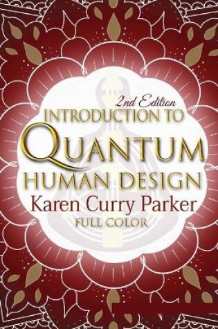Cover of Introduction to Quantum Human Design (Color)