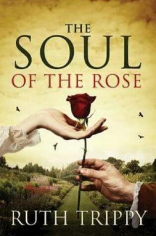 Cover of The Soul of the Rose