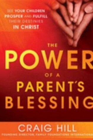 Cover of The Power of a Parent's Blessing