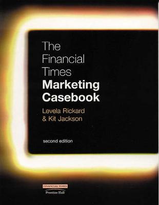 Book cover for Principles of Marketing with                                          FT Marketing Casebook