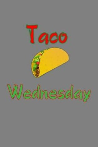 Cover of Taco Wednesday