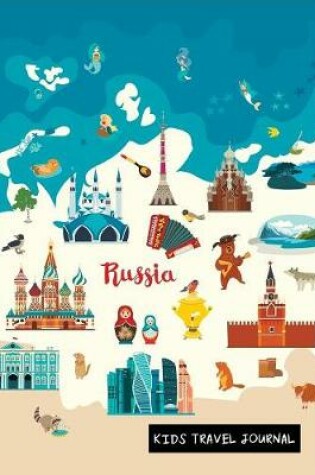 Cover of Russia Kids Travel Journal