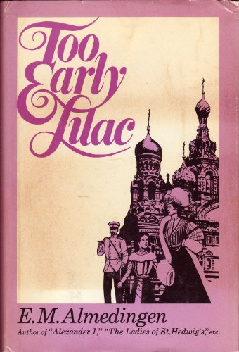 Book cover for Too Early Lilac
