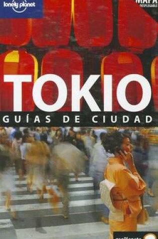 Cover of Tokio Guias de Ciudad