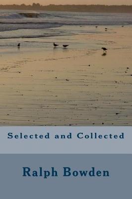 Book cover for Selected and Collected