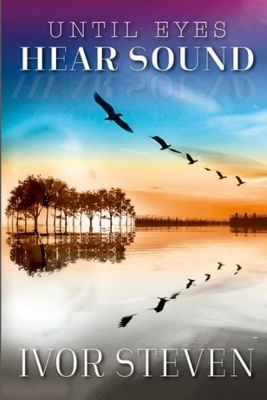 Book cover for Until Eyes Hear Sound