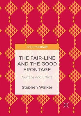Book cover for The Fair-Line and the Good Frontage