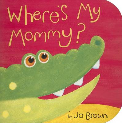 Cover of Where's My Mommy?