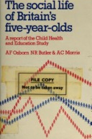 Cover of The Social Life of Britain's Five Year Olds