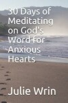 Book cover for 30 Days of Meditating on God's Word